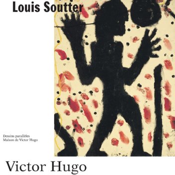 couverture du catalogue de l'exposition Soutter/Hugo