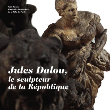 couverture Jules Dalou (1838 - 1902)