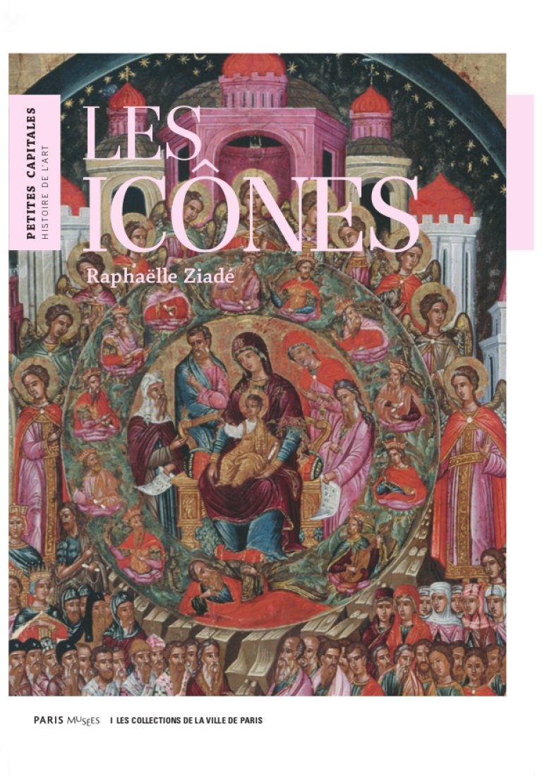 Les icônes, collections du Petit Palais / Paris Musées