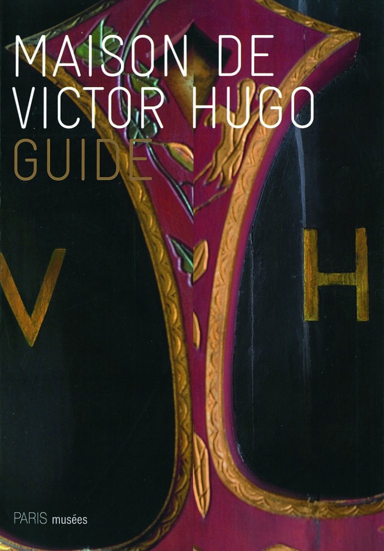 couverture Guide de la maison de Victor Hugo